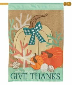 Burlap Give Thanks Double Applique House Flag