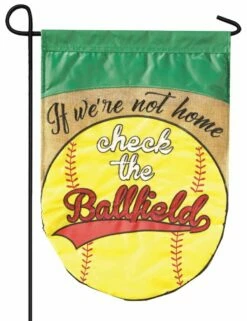 Burlap If We’re Not Home Softball Double Applique Garden Flag
