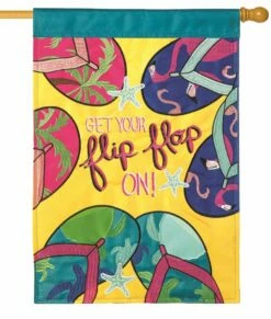 Get Your Flop On Double Applique House Flag 7 Get Your Flop On Double Applique House Flag -Flag Sales 2024 get your flop on double applique house flag