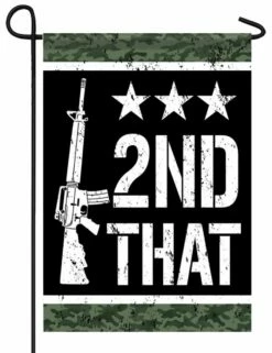 I 2nd That Garden Flag