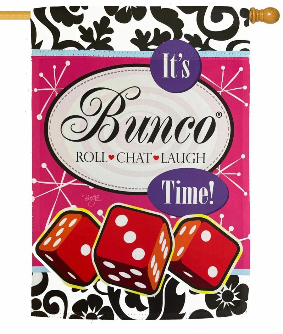 It’s Bunco Time! Sublimated House Flag 3 It’s Bunco Time! Sublimated House Flag