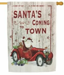 Santa’s Coming To Town Sublimated House Flag