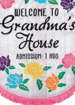 Welcome To Grandma’s House Double Applique Garden Flag