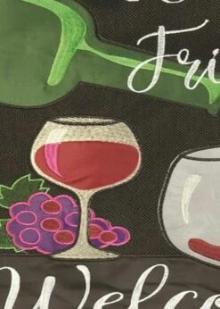 Welcome Wine And Friends Double Applique House Flag